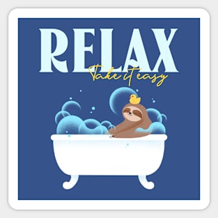 Relax Take it Easy Funny Cute Sloth Sticker
